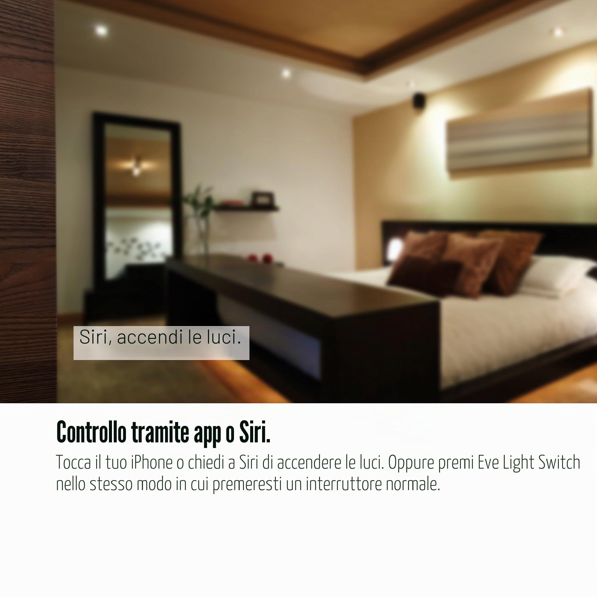 Eve Light Switch interruttore luce intelligente Thread