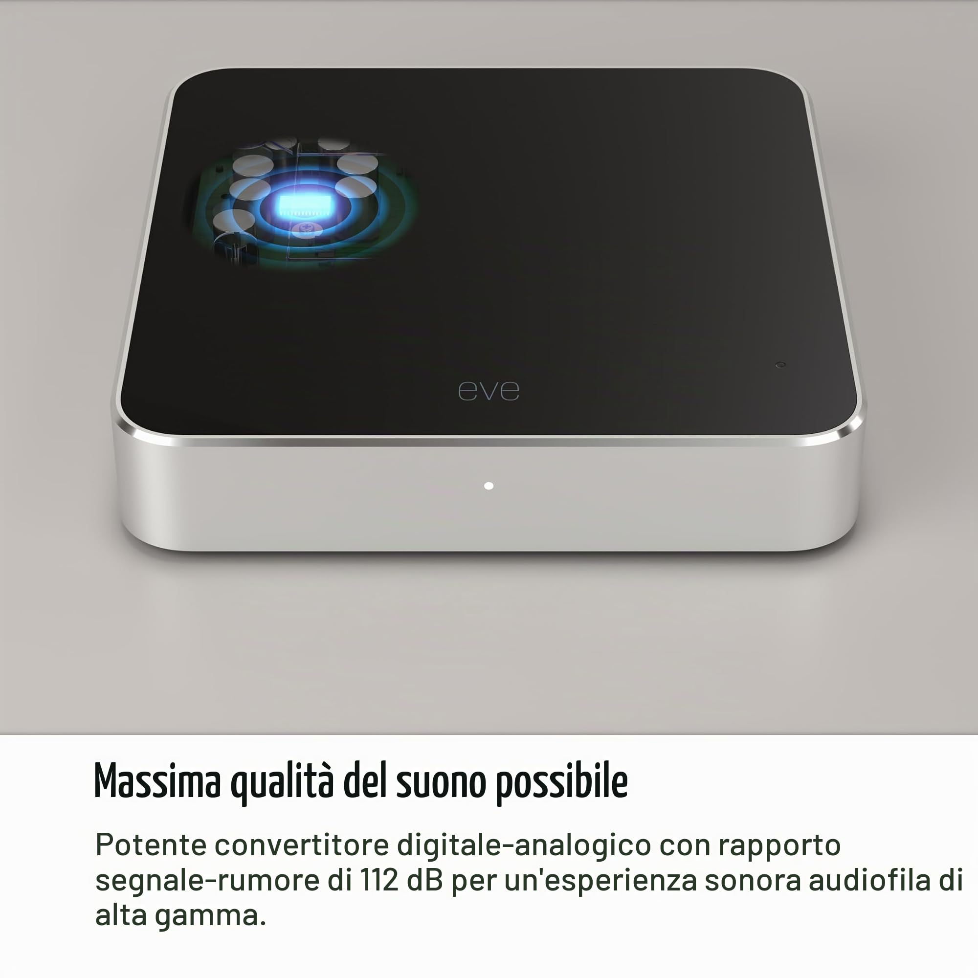 Eve Play ricevitore AirPlay wifi con DAC 112 dB