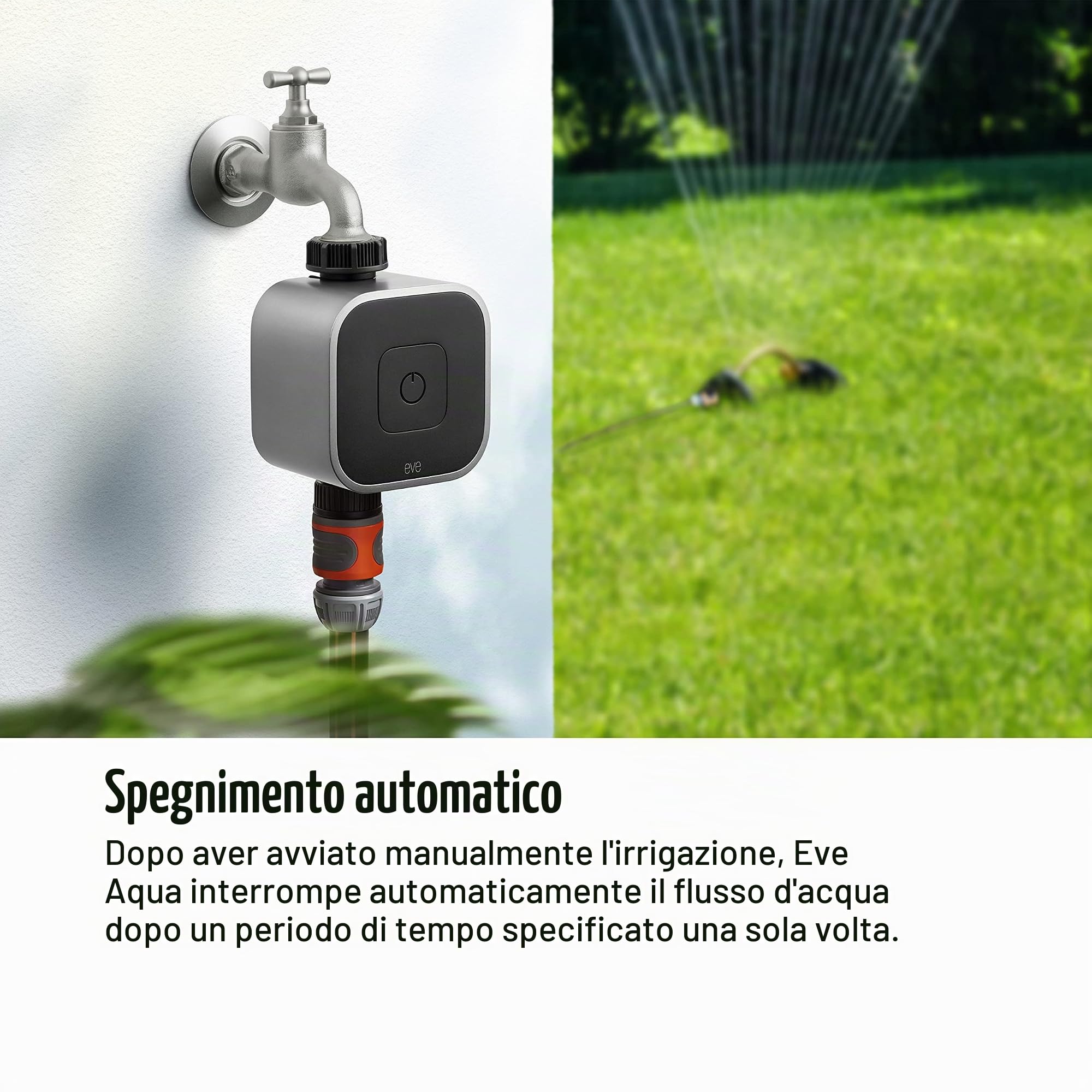 Eve Aqua programmatore irrigazione smart Thread