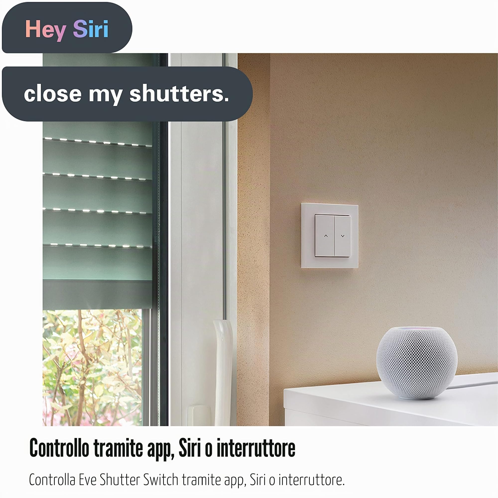 Eve Shutter Switch Apple Home controller tapparelle Thread